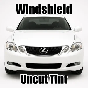 Xfinity Uncut Windshield Only Tint Kit for Lexus GS 450 2007-2012