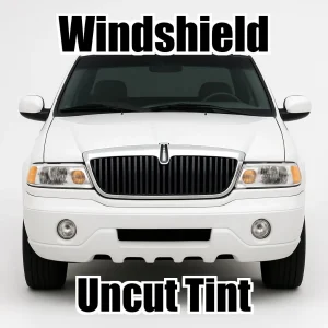 Xfinity Uncut Windshield Only Tint Kit for Lincoln Blackwood 2002-2002