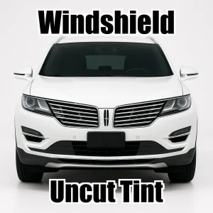 Xfinity Uncut Windshield Only Tint Kit for Lincoln MKC 2015-2019