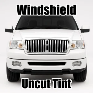 Xfinity Uncut Windshield Only Tint Kit for Lincoln Mark LT 2006-2008