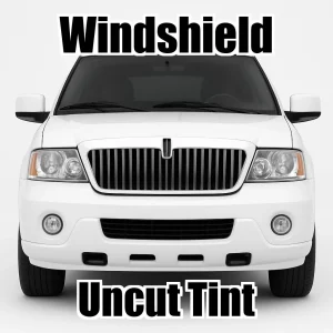Xfinity Uncut Windshield Only Tint Kit for Lincoln Navigator 2003-2006