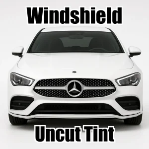 Uncut Windshield Window Tint Kit for Mercedes CLA Sedan 2020-2025