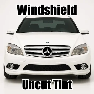 Uncut Windshield Window Tint Kit for Mercedes C Class Sedan 300 2008-2011