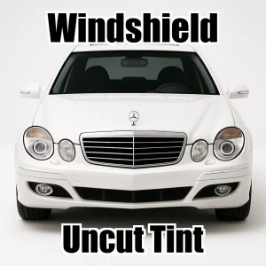 Uncut Windshield Window Tint Kit for Mercedes E Class Sedan 350 2006-2007