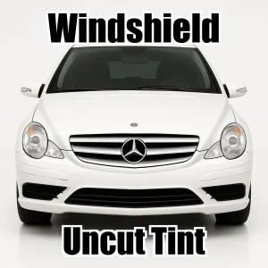 Uncut Windshield Window Tint Kit for Mercedes R Class 320 Short 2007-2009