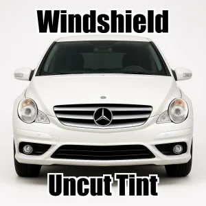 Uncut Windshield Window Tint Kit for Mercedes R Class 350 Short 2006-2012