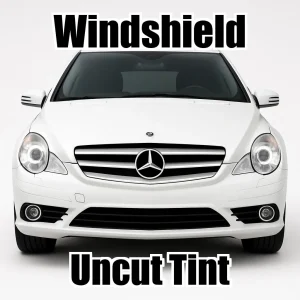 Uncut Windshield Window Tint Kit for Mercedes R Class 550 Short 2008-2008
