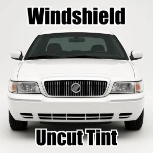 Xfinity Uncut Windshield Only Tint Kit for Mercury Grand Marquis 2000-2010
