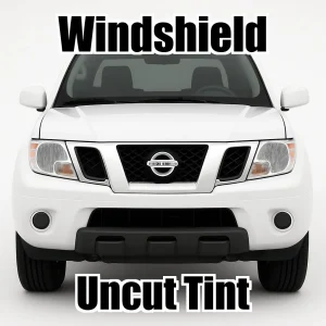 Xfinity Uncut Windshield Only Tint Kit for Nissan Frontier Crew Cab 2005-2021