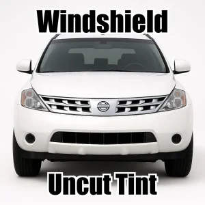 Xfinity Uncut Windshield Only Tint Kit for Nissan Murano 2003-2007