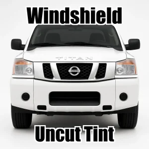 Xfinity Uncut Windshield Only Tint Kit for Nissan Titan King Cab 2004-2015