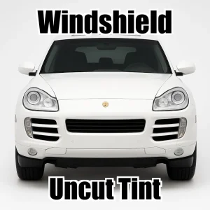 Xfinity Uncut Windshield Only Tint Kit for Porsche Cayenne 2003-2010