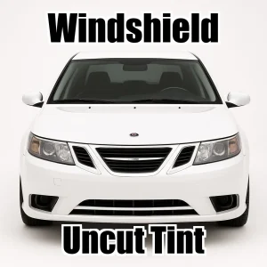 Xfinity Uncut Windshield Only Tint Kit for Saab 9-3 Sedan 2003-2010