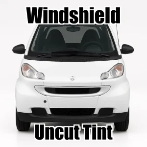 Uncut Windshield Window Tint Kit for Smart Fortwo 2 Conv. 2005-2007