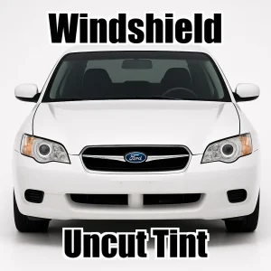 Xfinity Uncut Windshield Only Tint Kit for Subaru Legacy 2005-2009