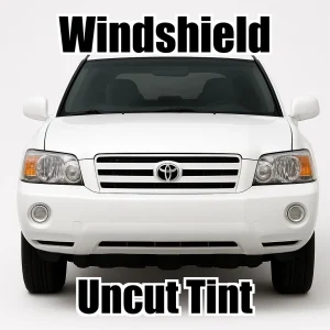 Xfinity Uncut Windshield Only Tint Kit for Toyota Highlander 2001-2007