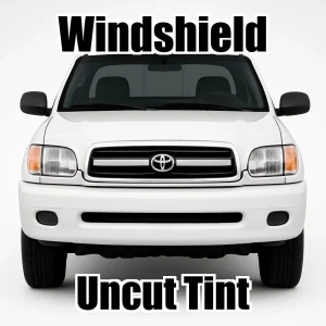 Xfinity Uncut Windshield Only Tint Kit for Toyota Tundra Extended Cab 2000-2006