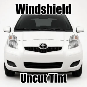 Xfinity Uncut Windshield Only Tint Kit for Toyota Yaris 5 Door 2006-2011